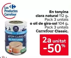 Oferta de Carrefour Classic - En Atun Claro Natural O Aceite De Girasol en Carrefour