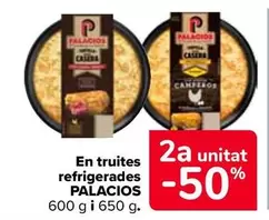 Oferta de Palacios - En Tortillas Refrigeradas en Carrefour