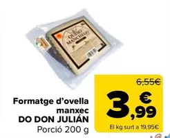 Oferta de Don Julián - Queso De Oveja Manchego D.O. por 3,99€ en Carrefour