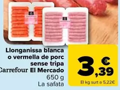 Oferta de Carrefour  El Mercado - Longaniza Blanca  O Roja De Cerdo  Sin Tripa  por 3,39€ en Carrefour