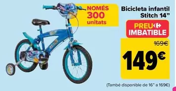 Oferta de Bicicleta Infantil Stitch 14" por 149€ en Carrefour