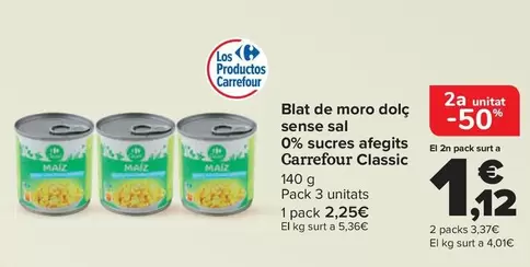 Oferta de Carrefour Classic - Maíz Dulce Sin Sal 0% Azúcares Añadidos en Carrefour