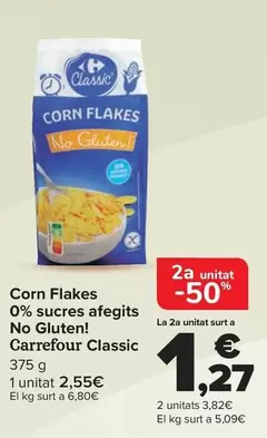 Oferta de Carrefour - Corn Flakes 0% Azúcares Añadidos No Gluten! Classic en Carrefour