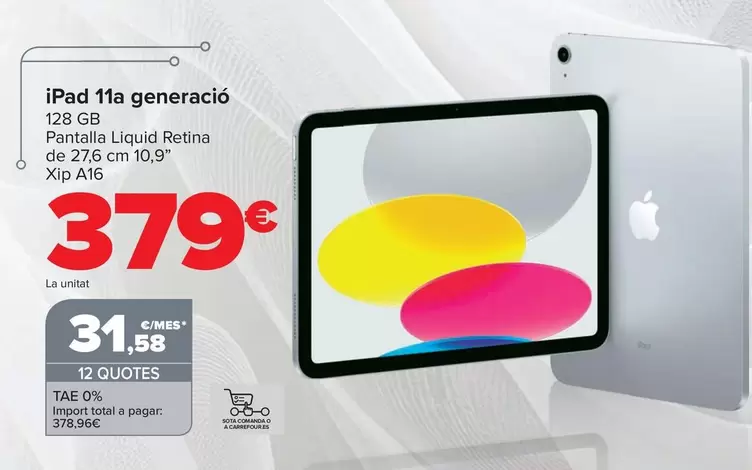 Oferta de Apple - iPad 11a Generació por 379€ en Carrefour