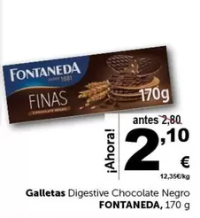 Oferta de Fontaneda - Galletas Digestive Chocolate Negro por 2,1€ en Masymas