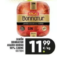 Oferta de Argal - Jamon Bonnatur Asado Horno 98% Carne por 11,99€ en Family Cash