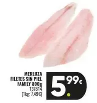 Oferta de Family - Merluza Filetes Sin Piel por 5,99€ en Family Cash