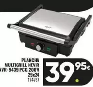 Oferta de Nevir - Plancha Multigrill Nvir-9439 Pcg 200w por 39,95€ en Family Cash