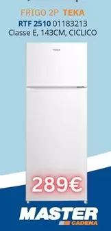 Oferta de Frigo - Master Cadeira por 289€ en Master Cadena