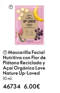 Oferta de Mascarilla Facial Nutritiva Con  De Platano Reciclada Y Açaí Orgánico Love Nature Up-loved por 6€ en Oriflame