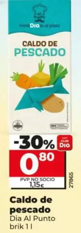Oferta de Dia Al Punto - Caldo De Pescado  por 0,8€ en Dia