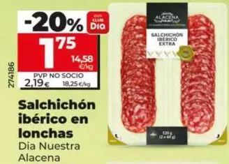 Oferta de Dia Nuestra Alacena - Salchichón Ibérico En Lonchas por 1,75€ en Dia