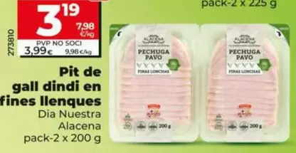 Oferta de Dia Nuestra Alacena - Pechuga De Pavo En Finas Lonchas por 3,19€ en Dia
