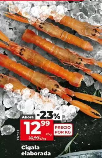 Oferta de Cigala Elaborada por 12,99€ en Dia