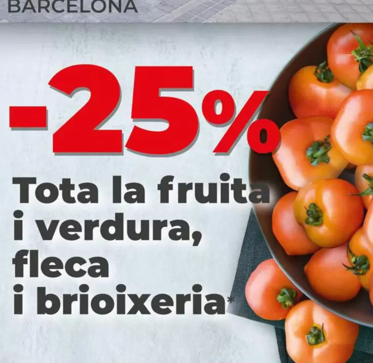 Oferta de Toda La Fruta Y Verdura, Panaderia Y Bollería en Dia