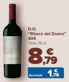 Oferta de 409 - D.o. “Ribera Del Duero"  por 8,79€ en Carrefour