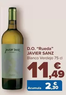 Oferta de Javier Sanz - D.o. “Rueda" por 11,49€ en Carrefour