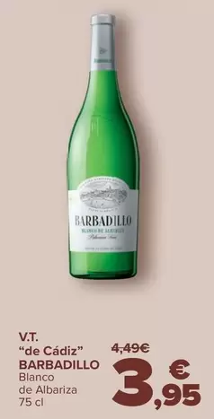 Oferta de Barbadillo - V.T.  “De Cádiz'' por 3,95€ en Carrefour