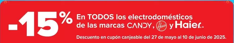 Oferta de En Todos Los Electrodomésticos  De Las Marcas Candy Hoover Y Haier en Carrefour