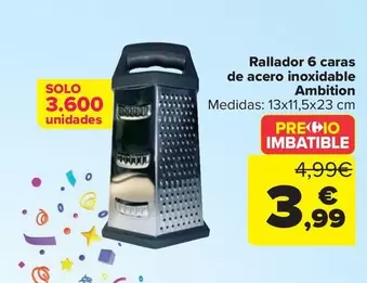 Oferta de Rallador 6 Caras  De Acero Inoxidable  Ambition por 3,99€ en Carrefour