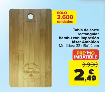 Oferta de Tabla De Corte Rectangular  Bambú Con Impresión  Láser Ambition por 2,49€ en Carrefour