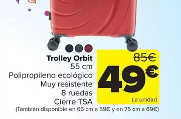 Oferta de Orbit - Trolley  por 49€ en Carrefour