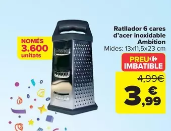 Oferta de Rallador 6 Caras  De Acero Inoxidable  Ambition por 3,99€ en Carrefour