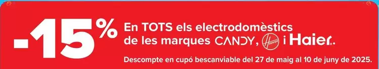 Oferta de En Todos Los Electrodomésticos  De Las Marcas Candy Hoover Y Haier en Carrefour
