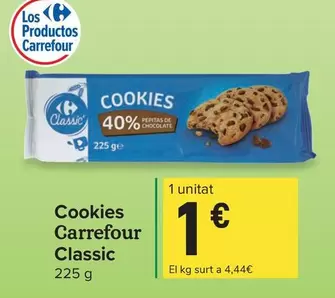 Oferta de Carrefour - Cookies Classic por 1€ en Carrefour Express