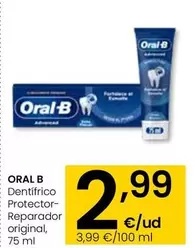 Oferta de Oral B - Dentifrico Protector-Reparador Original por 2,99€ en Eroski