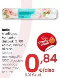 Oferta de Belle - Discos Desmaquillar 100% Algodon Redondos Doble Cara por 0,84€ en Eroski