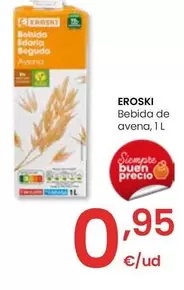 Oferta de Eroski - Bebida De Avena por 0,95€ en Eroski