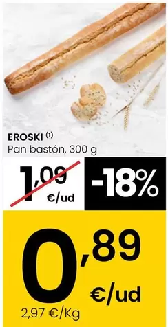 Oferta de Eroski - Pan Baston por 0,89€ en Eroski