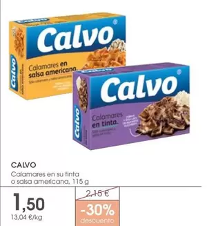 Oferta de Calvo - Calamares En Su Tinta O Salsa Americana por 1,5€ en Supermercados Plaza