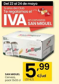 Oferta de San Miguel - Cerveza por 5,99€ en Eroski