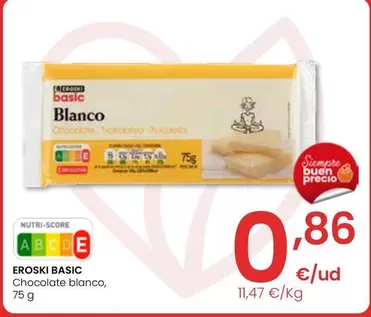 Oferta de Eroski Basic - Chocolate Blanco por 0,86€ en Eroski