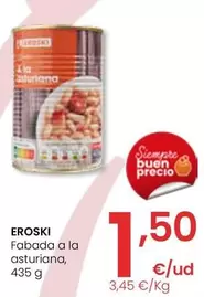 Oferta de Eroski - Fabada A La Asturiana por 1,5€ en Eroski
