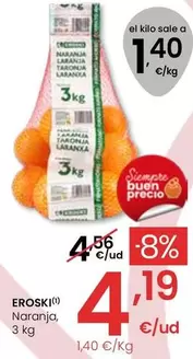 Oferta de Eroski - Naranja por 4,19€ en Eroski