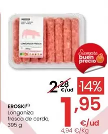 Oferta de Eroski - Longaniza Fresca De Cerdo por 1,95€ en Eroski