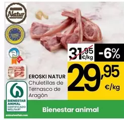 Oferta de Eroski Natur - Chuletillas De Ternasco De Aragon por 29,95€ en Eroski