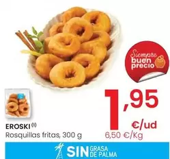 Oferta de Eroski - Rosquillas Fritas por 1,95€ en Eroski