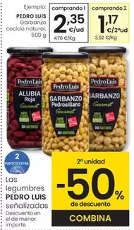 Oferta de Pedro Luís - Garbanzo Cocido Natural por 2,35€ en Eroski