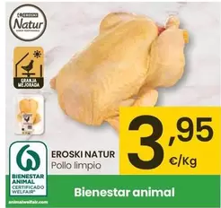 Oferta de Eroski Natur - Pollo Limpio por 3,95€ en Eroski