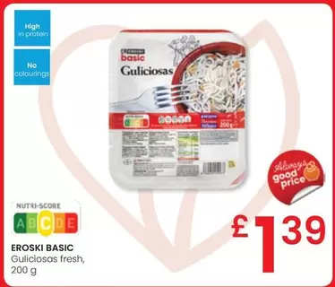 Oferta de Eroski - Guliciosas Fresh por 1,39€ en Eroski