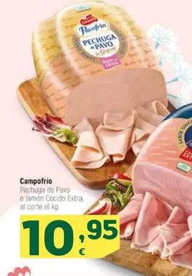 Oferta de Campofrío - Pechuga De Pavo O Jamon Cocido Extra por 10,95€ en HiperDino