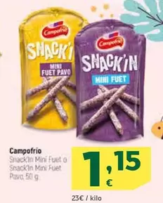 Oferta de Campofrío - Snack'in Mini Fuet O Snack'in Mini Fuet Pava por 1,15€ en HiperDino