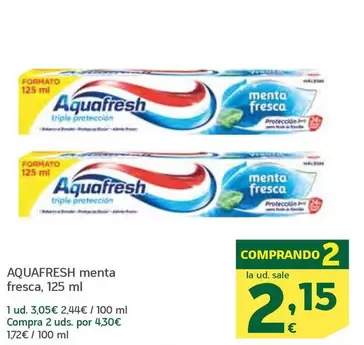 Oferta de Aquafresh - Menta Fresca por 3,05€ en HiperDino