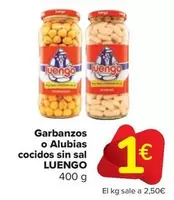 Oferta de Luengo - Garbanzos O Alubias Cocidos Sin Sal por 1€ en Carrefour Market
