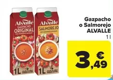Oferta de Alvalle - Gazpacho O Salmorejo por 3,49€ en Carrefour Market
