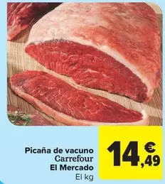 Oferta de Carrefour - Picana De Vacuno por 14,49€ en Carrefour Market